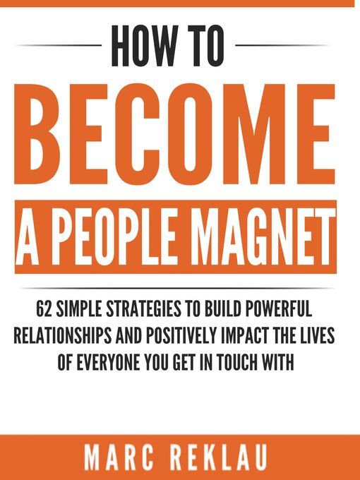 Title details for How to Become a People Magnet by Marc Reklau - Wait list